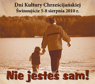 DNI KULTURY CHRZECIJASKIEJ WINOUJCIE 5-8 SIERPNIA 2010r