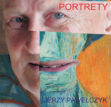 30 twarzy Jerzego Paweczyka