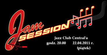 Jam Session w Jazz Club Central'a