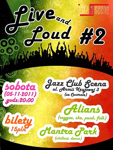 Jazz Club Central'a zaprasza do Sceny na koncert: Live and Loud #2!