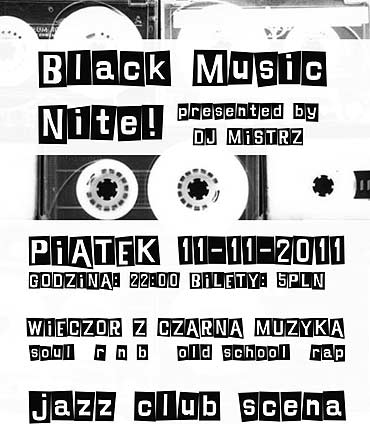 Black music nite! w Jazz Club Scena