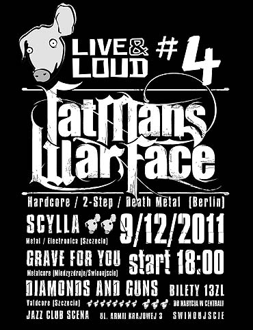 Live and Loud #4: Fat Mans War Face w winoujciu!