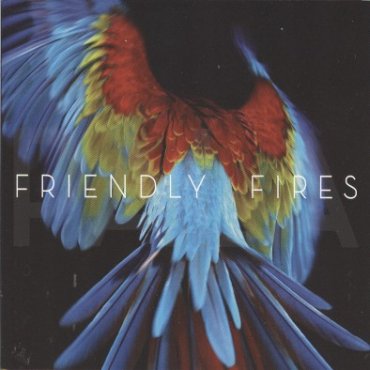 REMIKSY FRIENDLY FIRES!