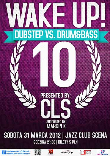 WAKE UP! SERIES: dubstep vs. drum&bass #10 w Scenie