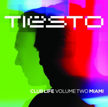 Tiesto - Club Life vol. 2 Miami