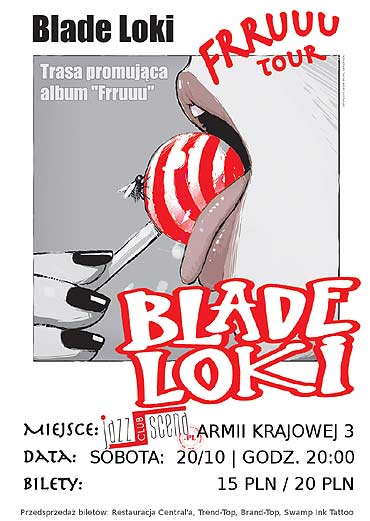 Blade Loki - Frruuu Tour 