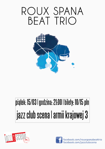 Roux Spana Beat Trio w Scenie