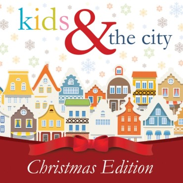 Kids & The City ( Christmas Edit )