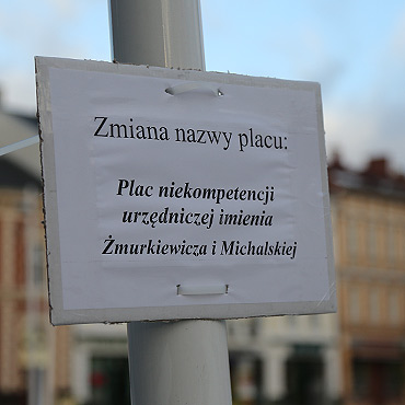 "Plac niekompetencji urzdniczej murkiewicza i Michalskiej"