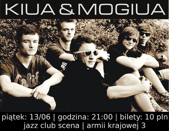 Zapraszamy na koncert "Kiua&Mogiua"