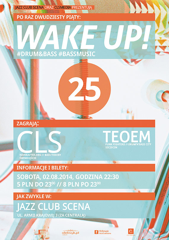 WAKE UP! SERIES #25: CLS | TEOEM // DRUM'N'BASS // BASS MUSIC // Jazz Club Scena