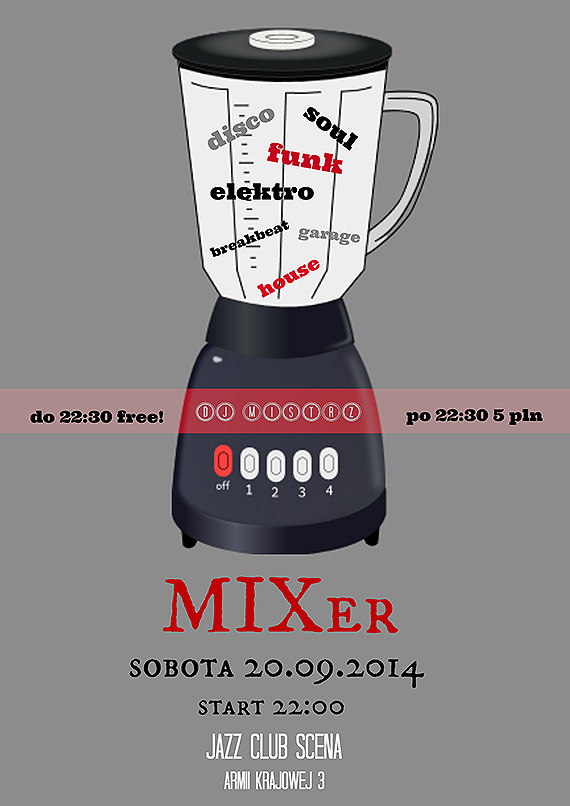 MIXer - Dj Mistrz w Jazz Club Scena