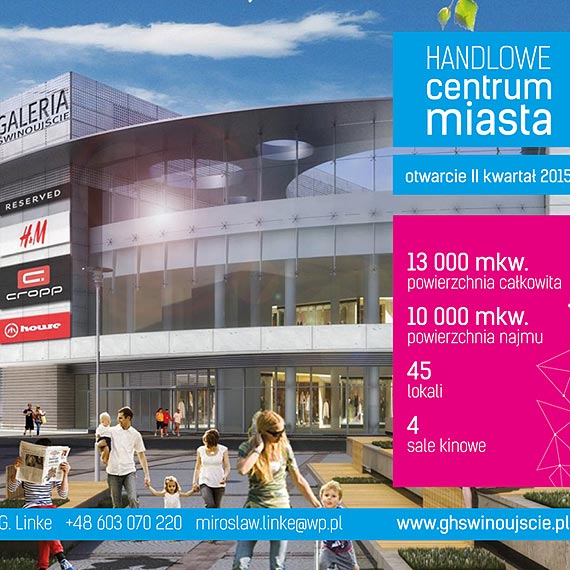 Stan surowy Galerii Świnoujście zrealizowany w 80 procentach