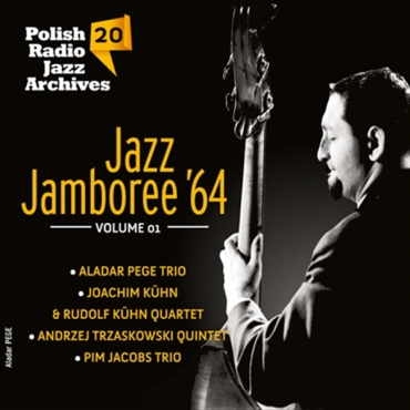 Polish Radio Jazz Archives vol. 20 - Jazz Jamboree 64 vol.1