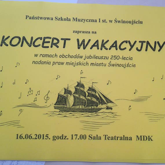 Przyjd na koncert wakacyjny Pastwowej Szkoy Muzycznej!