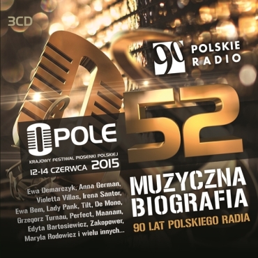 Opole 2015 - Muzyczna Biografia. 90 lat Polskiego Radia