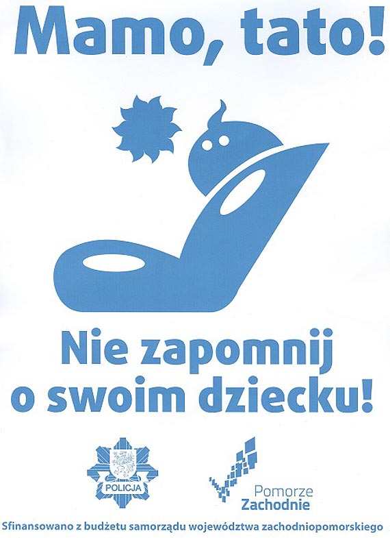 "Mamo, tato! Nie zapomnij o swoim dziecku"- akcja lekarzy i zachodniopomorskich policjantw