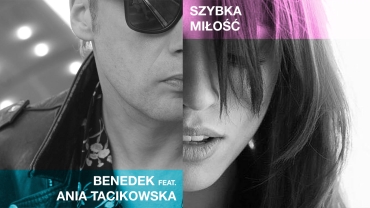 BENEDEK feat. Ania Tacikowska - Szybka Mio