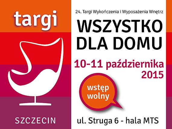 Urzdzasz dom, mieszkanie, biuro? Szukasz pomysu na zmian wntrza? Przyjd w ten weekend na targi WSZYSTKO DLA DOMU w hali MTS