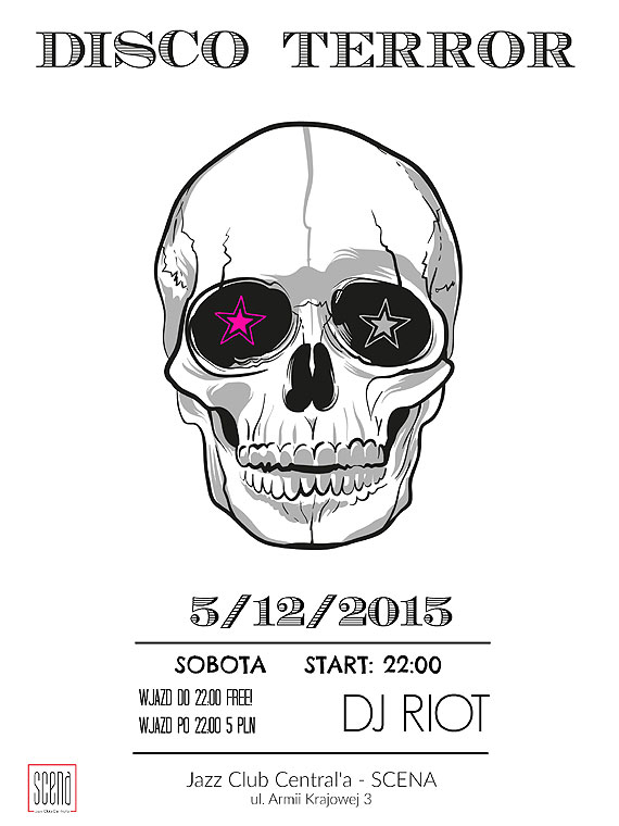 ★DISCO TERROR★Dj RiOt★Jazz Club Central'a - SCENA★