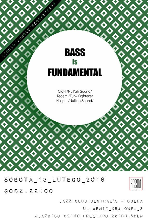 BASS IS FUNDAMENTAL // OlaH / NULLPTR / TEOEM / // Liquid / Jungle / Reggae / Bass // 100% Vinyl // Jazz Club Central'a - SCENA