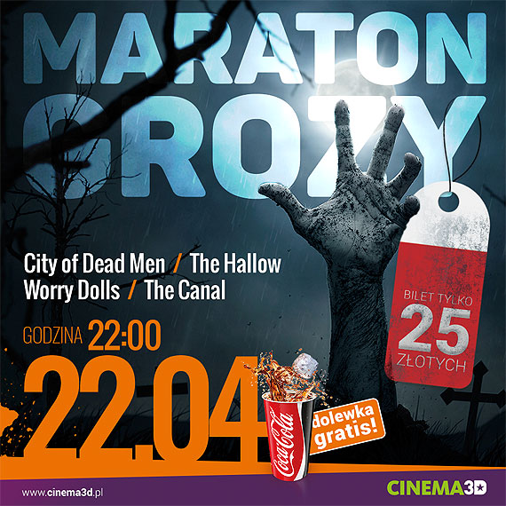 Maraton Grozy – bdziesz dra z wraenia. Tylko w kinie Cinema 3D!