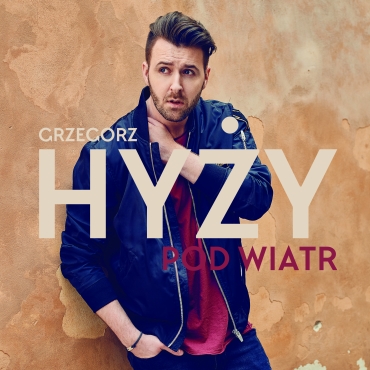 Grzegorz Hyy - Pod wiatr