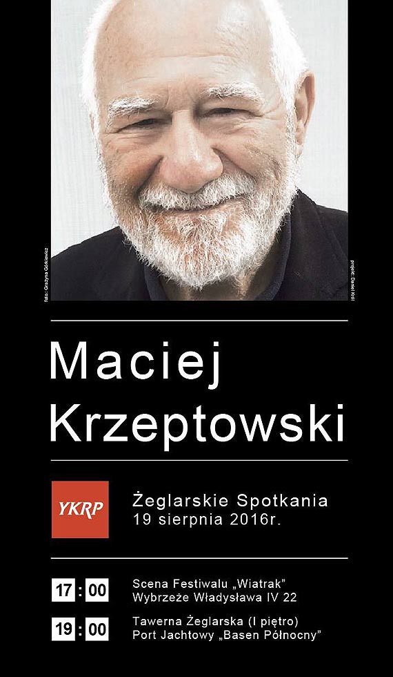 19 sierpnia bdziesz mg spotka si z kpt. Maciejem Krzeptowskim!