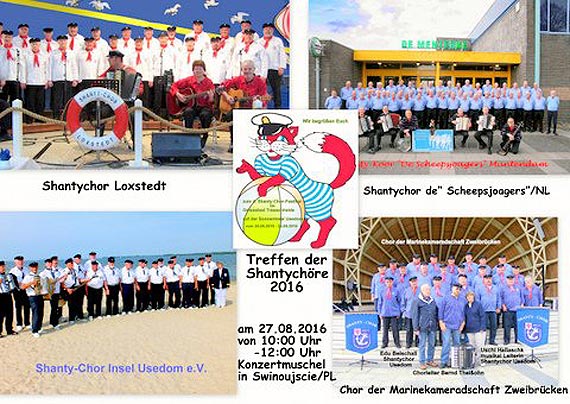 Koncert chrw szantowych z Niemiec i z Holandii w sobot, 27.08.2016 o godz. 10.00 w muszli koncertowej