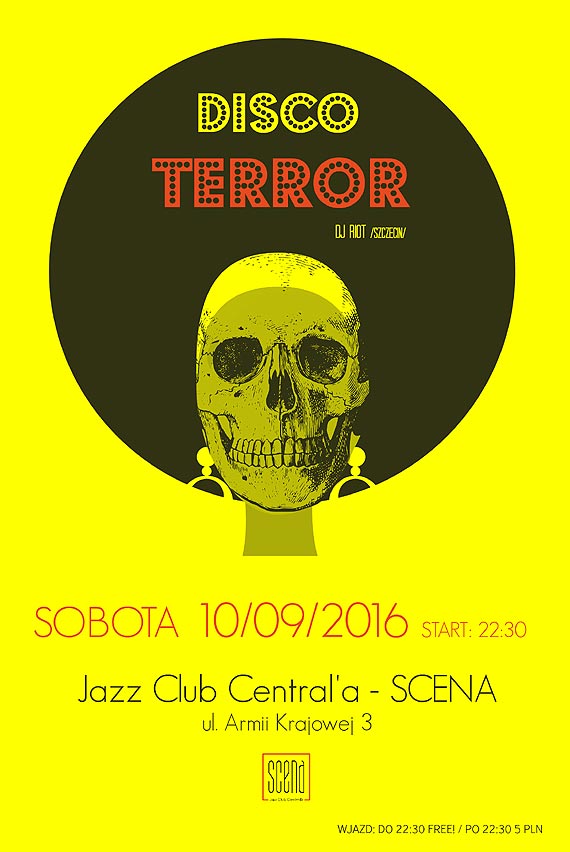 ★DISCO TERROR★Dj RiOt★Jazz Club Central'a - SCENA★