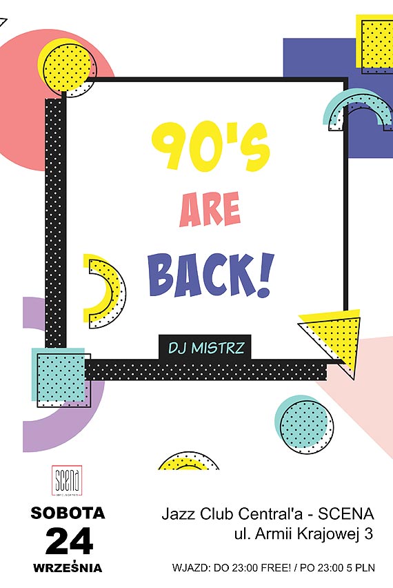 90's are back! // Dj Mistrz // Jazz Club Central'a - SCENA