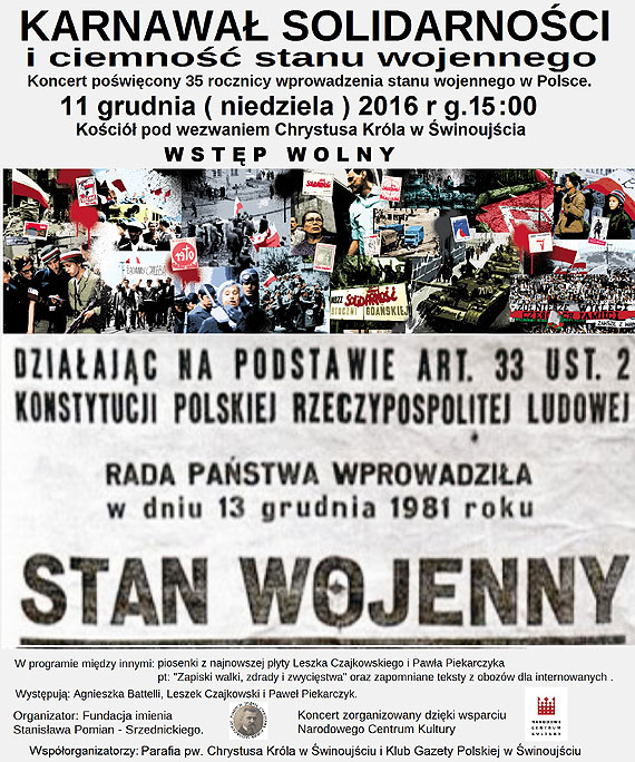 11 grudnia przyjd na koncert powicony 35 rocznicy wprowadzenia stanu wojennego w Polsce 