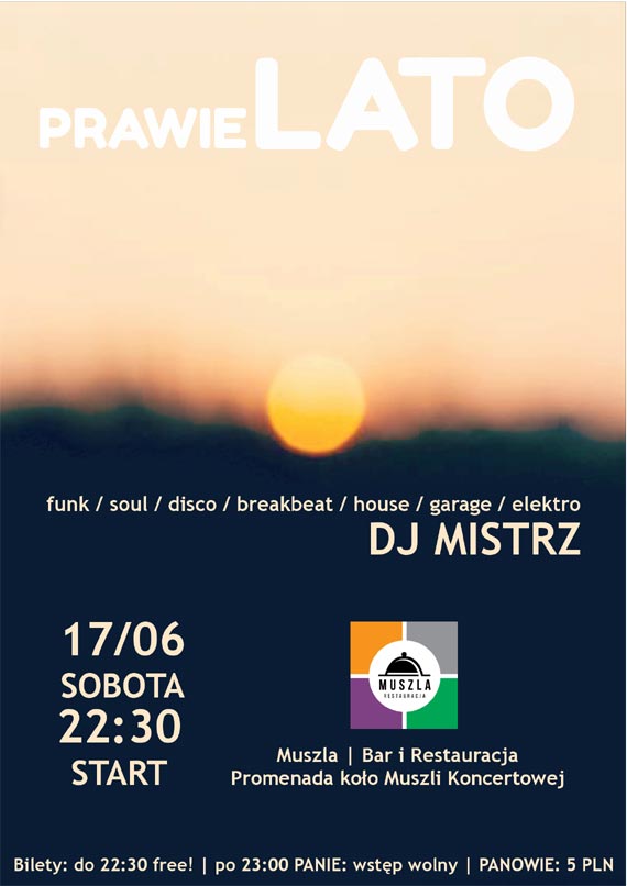 (prawie) LATO | Dj Mistrz | Muszla | Bar i Restauracja 