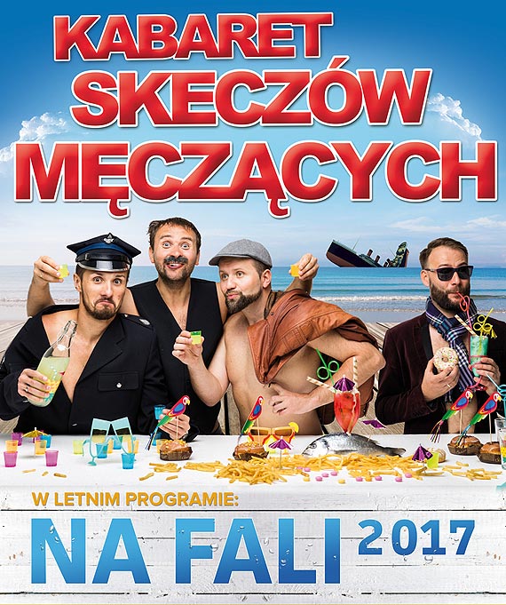 Kabaret Skeczw Mczcych na fali!