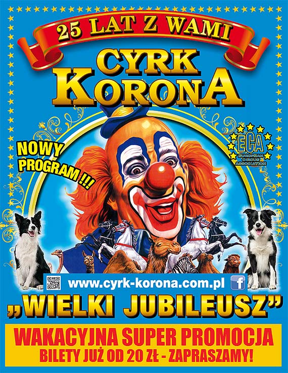  Cyrk Korona zaprasza na "Wielki Jubileusz"! 22 i 23 lipca odwiedzi winoujcie