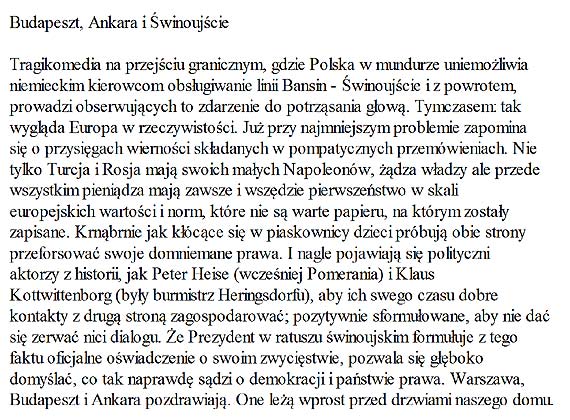 Ju przy najmniejszym problemie zapomina si o przysigach wiernoci skadanych w pompatycznych przemwieniach - Ostseezeitung ostro o autobusowym konflikcie 