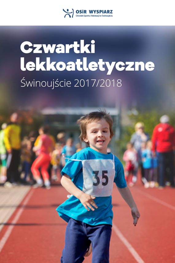 OSiR Wyspiarz organizuje Czwartki Lekkoatletyczne! Piewsze zawody odbd si ju 28 wrzenia!