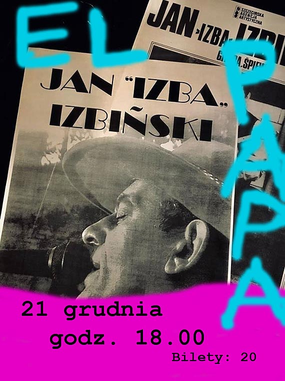 Blues „Izby” ponownie w El Papie