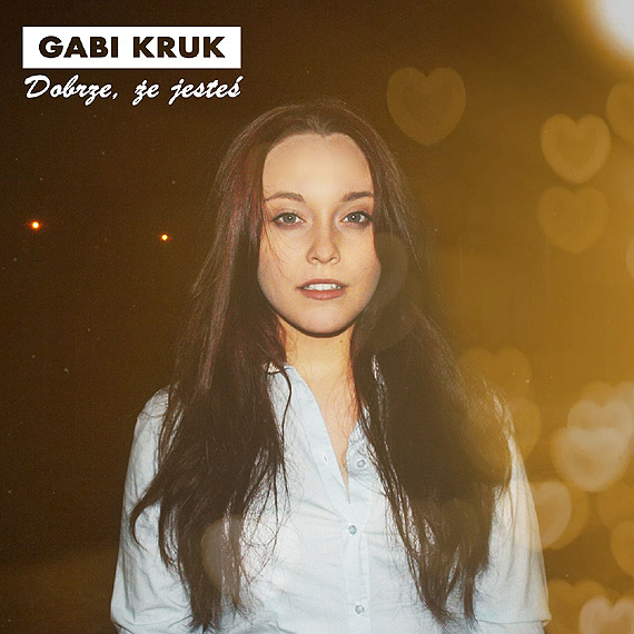 Gabi Kruk ze winoujcia – dobrze, e jeste