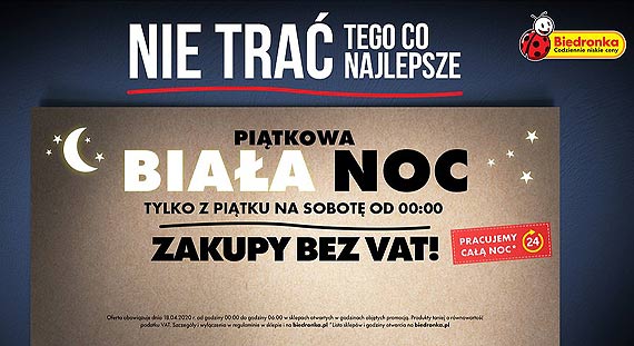 „Biaa noc” bez VAT dla nocnych markw w Biedronce