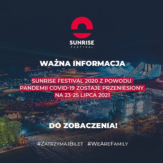 Droga Rodzino Sunrise Festival!