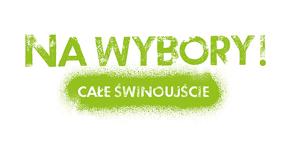 Cae winoujcie. Na wybory!