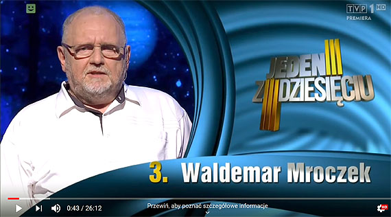 Waldemar Mroczek zna si nie tylko na pice nonej i matematyce. Wygra wanie odcinek kultowego teleturnieju „Jeden z dziesiciu”