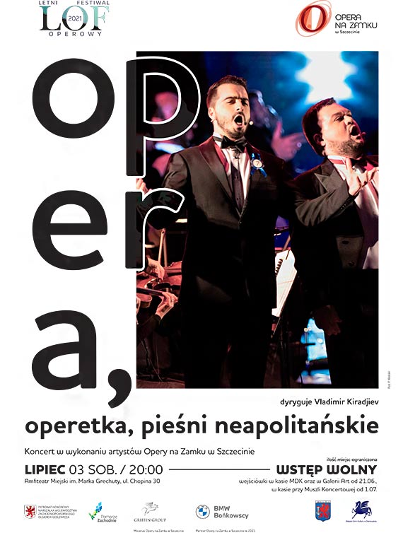 Letni Festiwal Operowy - Opera na Zamku gocinnie w winoujciu