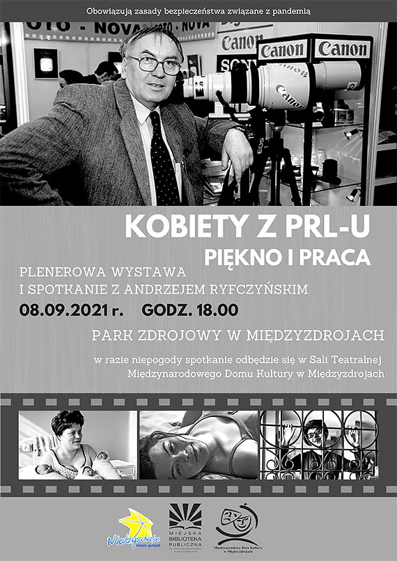 „Kobiety z PRL-u. Pikno i praca” – plenerowa wystawa i spotkanie z autorem fotografii Andrzejem Ryfczyskim. Zobacz film!