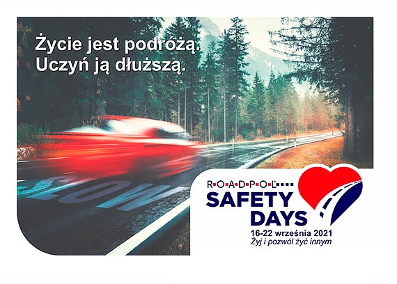 ROADPOL Safety Days – yj i pozwl y innym