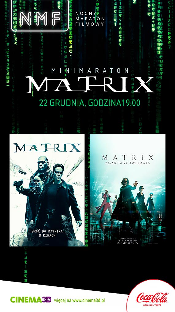 NMF: MINIMARATON MATRIX ju 22 grudnia w CINEMA3D!