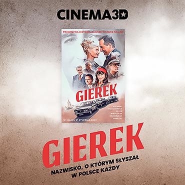 Cinema3D rozpoczęła przedsprzedaż biletów na film „Gierek”!