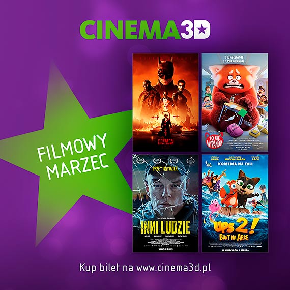 Co warto zobaczy w marcu w Cinema3D?