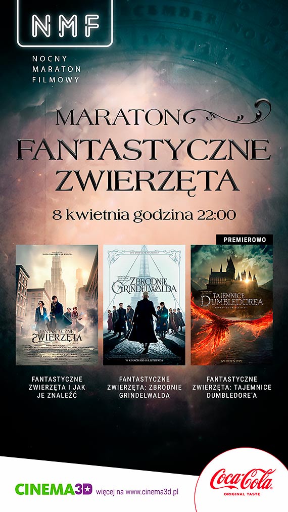 NMF:MARATON FANTASTYCZNE ZWIERZTA ju 8 kwietnia w Cinema3D!